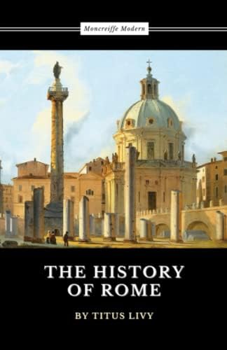 The History of Rome, Volumes 1-5: Mommsen, Theodore: 9781849023054